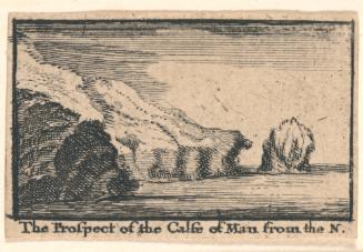 The Prospect of Calfe of Man from the N. , from 8 Little Prospects...