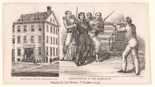 The Assassination of Colonel Elsworth at Marshall House in Alexandria, Virginia