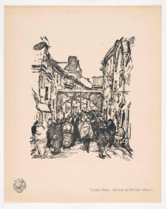 Street in the Vilnius Ghetto, from Portfolio 25 of Krieg Und Kunst, Prints Issued by the Berliner Sezession