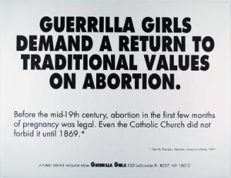 Guerrilla Girls demand a return to traditional values of abortion, from Portfolio Compleat
