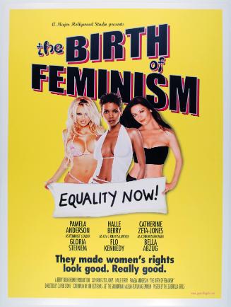 Birth of Feminism Movie Poster, from Portfolio Compleat