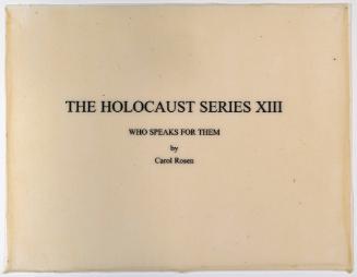 Who Speaks for Them, Book XIII from the Holocaust Series