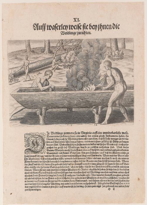 The Manner of Making their Boats, plate 11, from Thomas Harriot’s A Brief and True Report of the New Found Land of Virginia, German edition