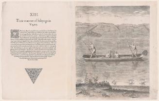 The Manner of Fishing in Virginia, plate 13, from Thomas Harriot’s A Brief and True Report of the New Found Land of Virginia, English edition