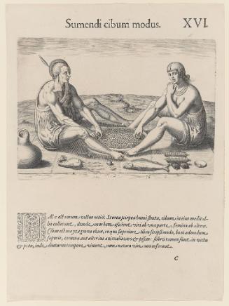The Sitting at Meat, plate 16, from Thomas Harriot’s A Brief and True Report of the New Found Land of Virginia, Latin edition